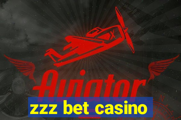 zzz bet casino